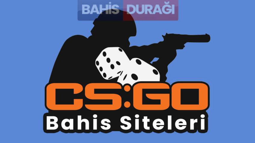 Cs GO Bahis Siteleri 2020