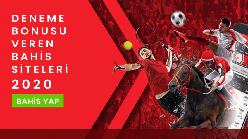 Deneme bonusu veren bahis siteleri bonus şartları 2020 yılında değişikliğe uğradı