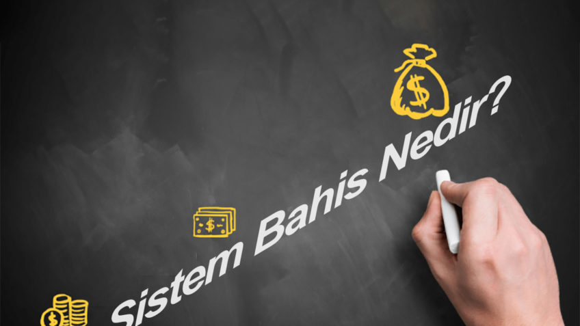 Sistem Bahis Nedir?